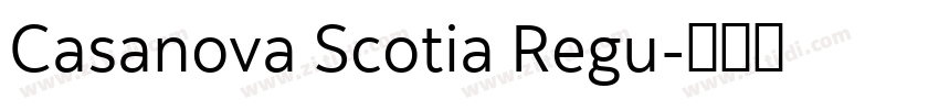Casanova Scotia Regu字体转换